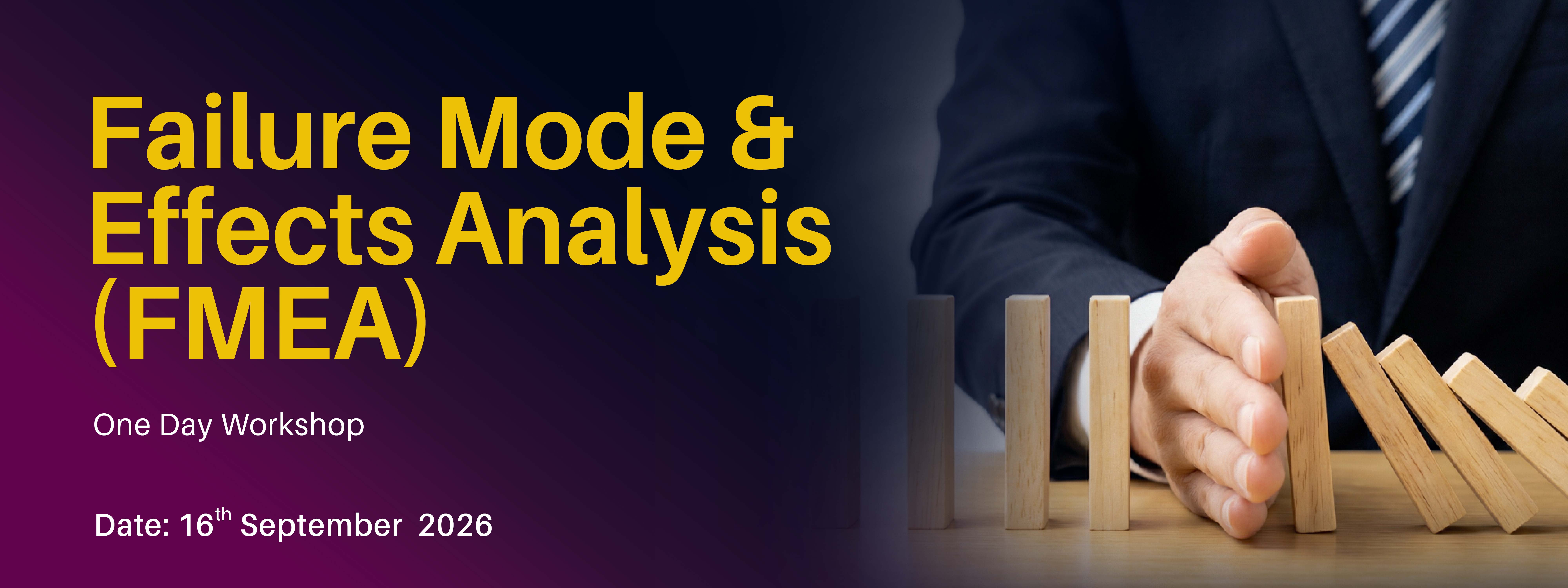 Failure Mode Effects Analysis